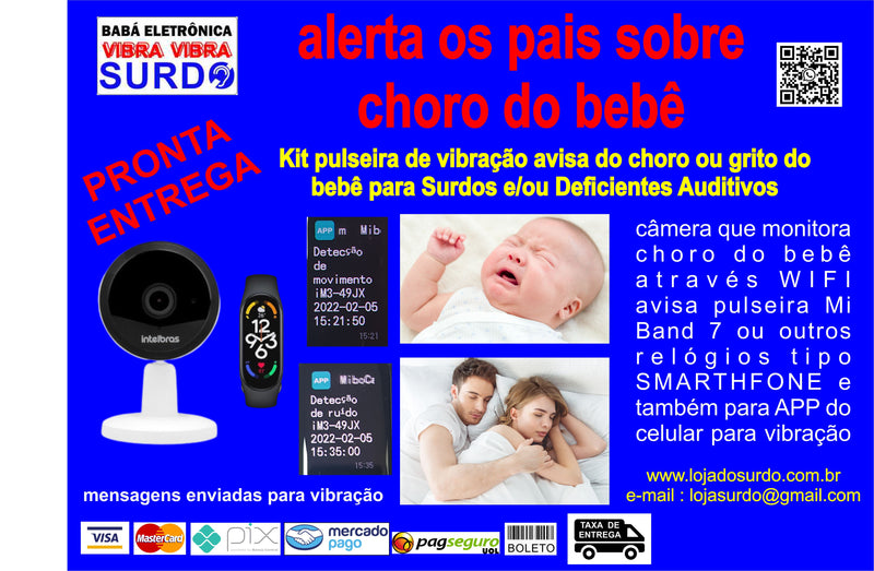 Kit alerta sobre choro do bebê para pais Surdos e/ou Def. Aud. Intel IM1 Band7